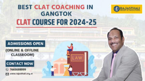 Read more about the article Best CLAT Coaching In Gangtok