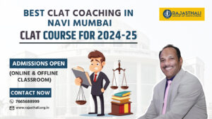 Read more about the article Best CLAT Coaching in Navi Mumbai