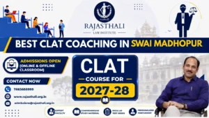 Read more about the article Best CLAT Coaching In Sawai Madhopur