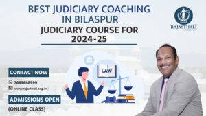 Read more about the article Best Judiciary Coaching In Bilaspur