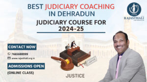 Read more about the article Best Judiciary Coaching In Dehradun