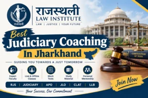 Read more about the article Best Judiciary Coaching In Jharkhand