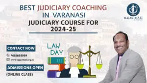 Read more about the article Best Judiciary Coaching In Varanasi