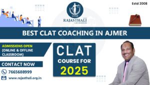 Read more about the article Best CLAT Coaching In Ajmer