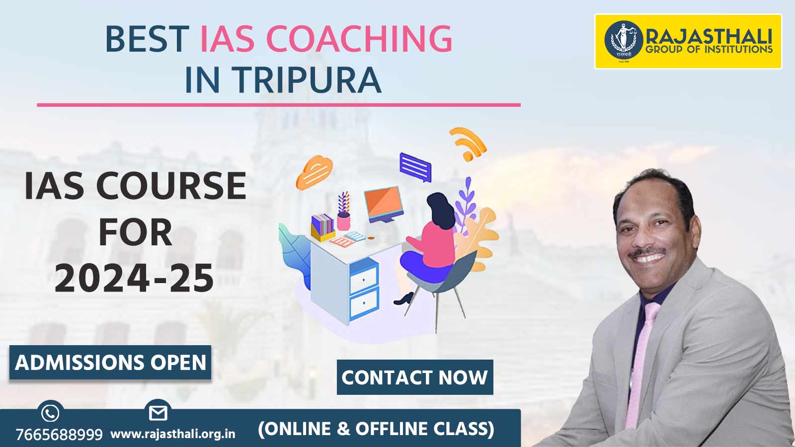 You are currently viewing Best IAS Coaching In Tirpura