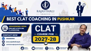 Read more about the article Best CLAT Coaching In Pushkar