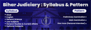 Read more about the article Bihar Judiciary Syllabus and Pattern 2024