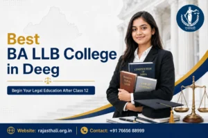 Read more about the article Best BA LLB College in Deeg