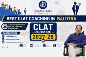 Read more about the article Best CLAT Coaching in Balotra