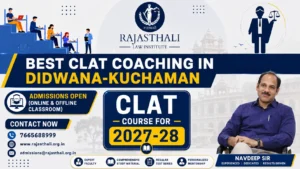 Read more about the article Best CLAT Coaching in Didwana-Kuchaman