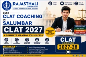 Read more about the article Best CLAT Coaching in Salumbar