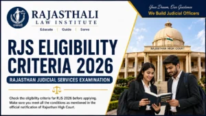 Read more about the article RJS Eligibility Criteria 2026 : Complete Guide for Aspirants