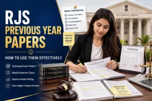 Read more about the article RJS Previous Year Papers How to Use Them Effectively
